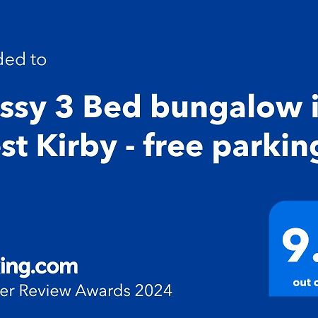 Cosy 3Bed Bungalow In West Kirby, Free Parking 弗兰克比 外观 照片
